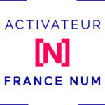 Activateur France NUM